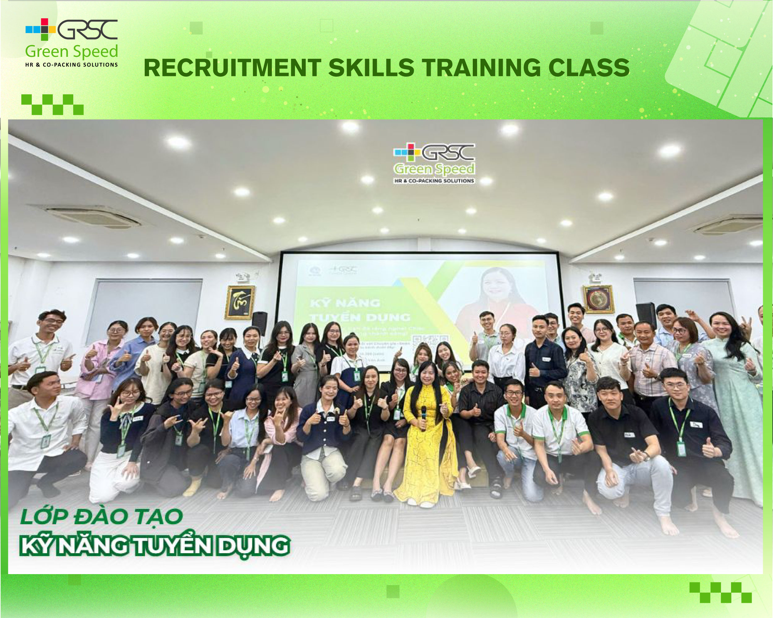 “Recruitment Skills” Training for Green Speed members
